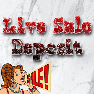 Live sale deposit